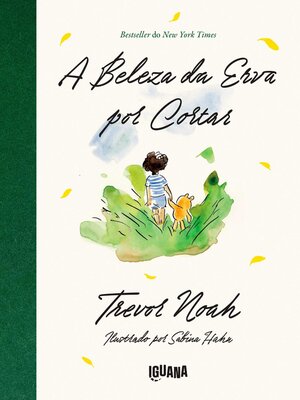 cover image of A beleza da erva por cortar